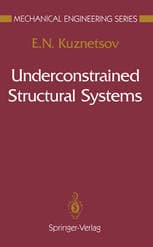 Underconstrained Structural Systems