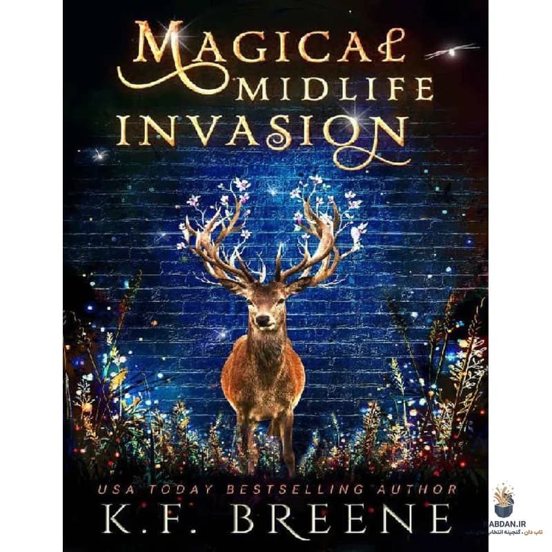 کتاب Magical Midlife Invasion نسخه انگلیسی PDF | کی اف برین