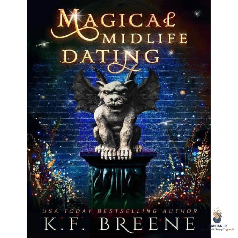 کتاب Magical Midlife Dating نسخه انگلیسی PDF | کی اف برین