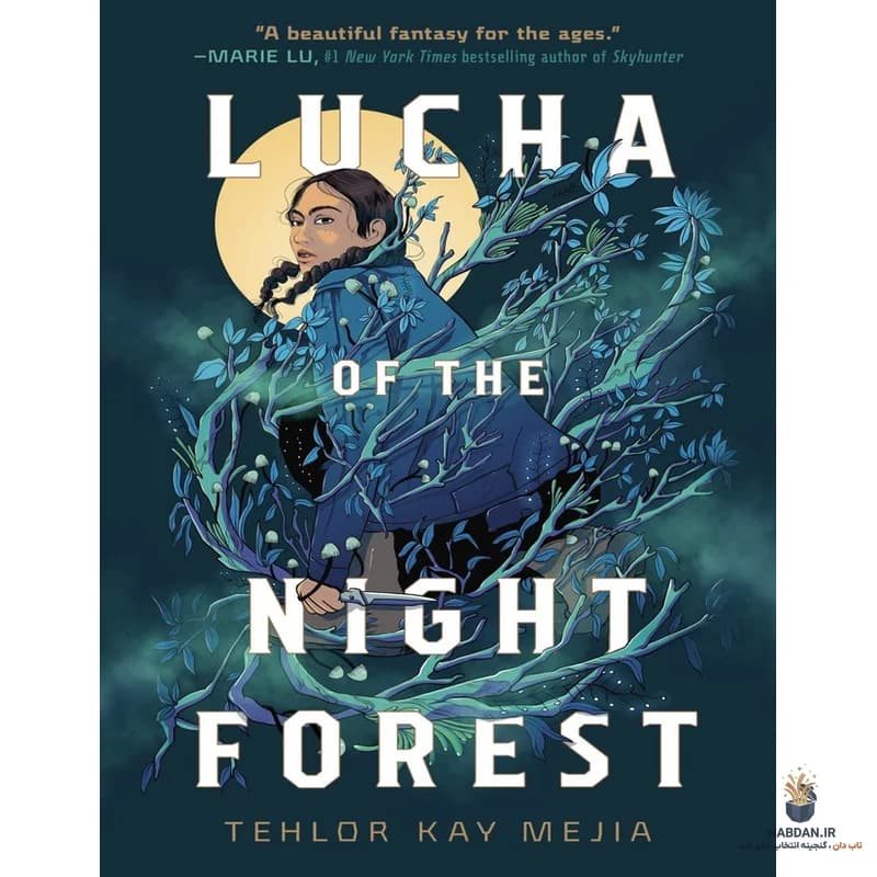 کتاب Lucha of the Night Forest نسخه انگلیسی PDF | تهلور کی میخیا — تصویر ۲