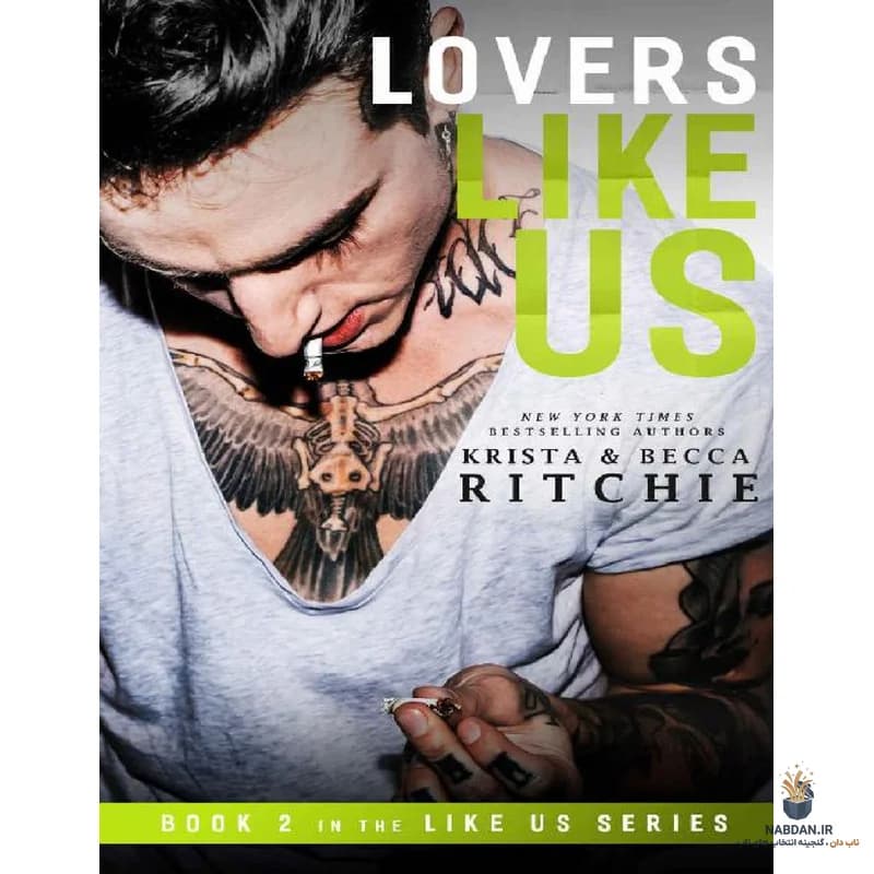 کتاب Lovers Like Us (عاشقان شبیه ما) نسخه انگلیسی PDF | کریستا ریچی و بکا ریچی