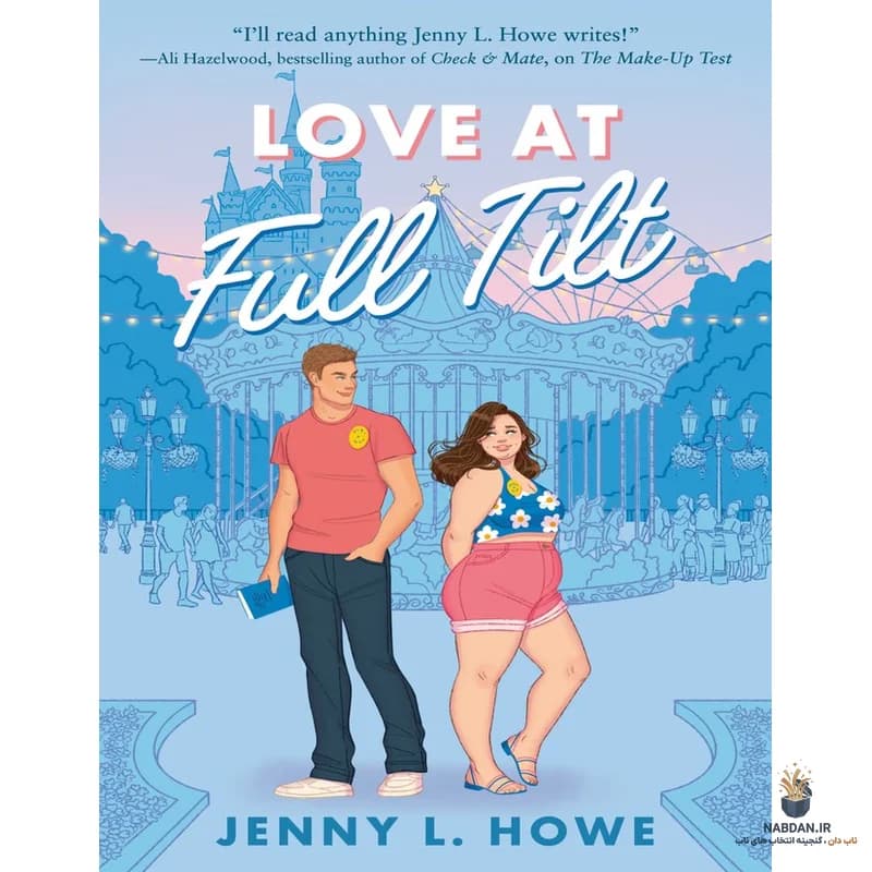 کتاب Love at Full Tilt (عشق با سرعت کامل) نسخه انگلیسی PDF | جنی ال هو — تصویر ۲