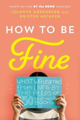 کتاب How to Be Fine (چگونه خوب باشیم) نسخه انگلیسی PDF | جولنتا گرینبرگ