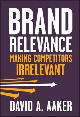 کتاب Brand Relevance (ارتباط برند) نسخه انگلیسی PDF | دیوید آ. آکر