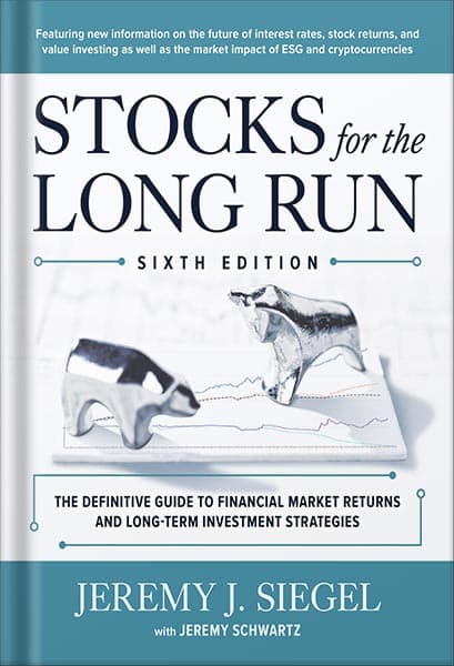 کتاب Stocks for the Long Run (سهام برای بلندمدت) نسخه انگلیسی PDF | جرمی سیگل — تصویر ۲