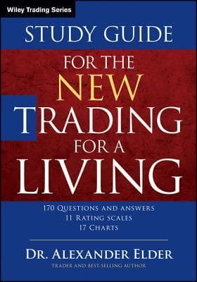 کتاب Study Guide for the New Trading for a Living (راهنمای مطالعه معامله گری برای زندگی) نسخه انگلیسی PDF | الکساندر الدر