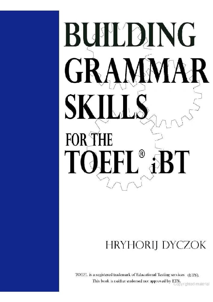 کتاب Building Grammar Skills for the TOEFL iBT (تقویت مهارت‌های گرامر برای تافل iBT) نسخه PDF انگلیسی