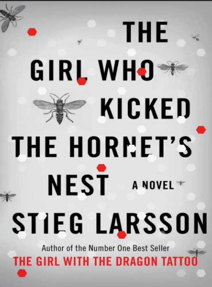 کتاب The Girl Who Kicked the Hornets Nest (دختری که لانه زنبور را لگد زد) نسخه انگلیسی PDF