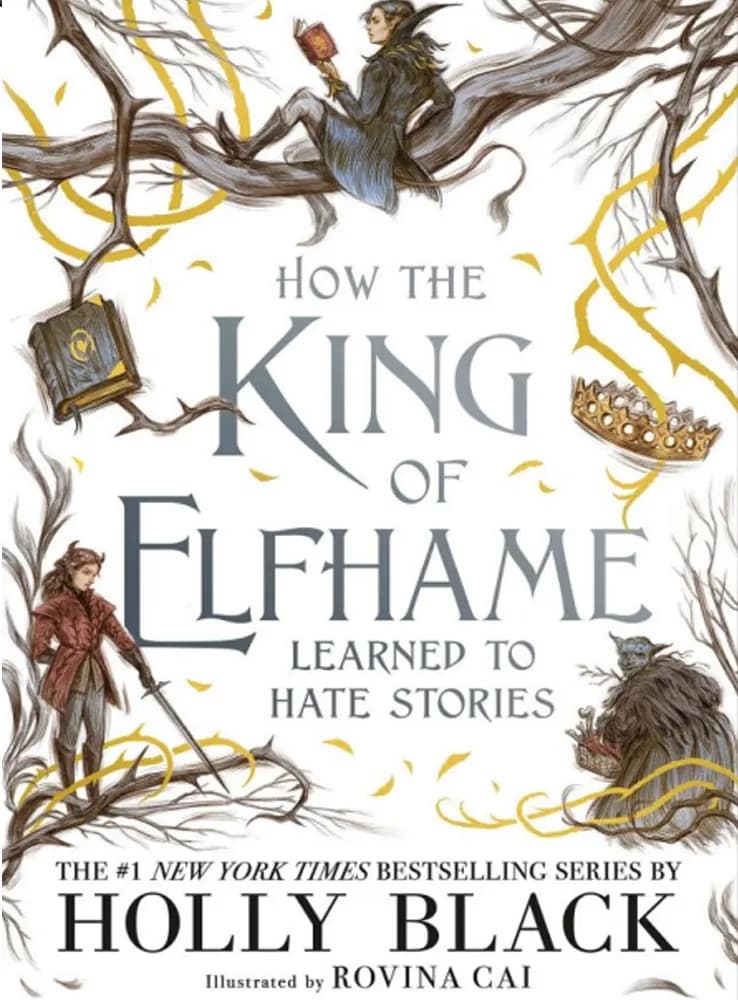 کتاب How the King of Elfhame Learned to Hate Stories (چگونه پادشاه الف‌هم یاد گرفت از داستان‌ها متنفر باشد) نسخه انگلیسی PDF — تصویر ۳
