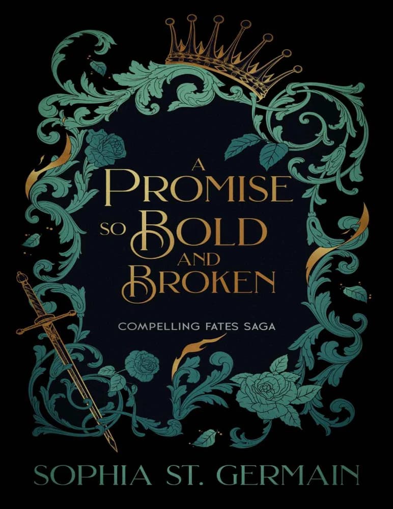 کتاب A Promise so Bold and Broken (عقدی چنین جسورانه و شکسته) نسخه انگلیسی PDF / سوفیا سنت ژرمن