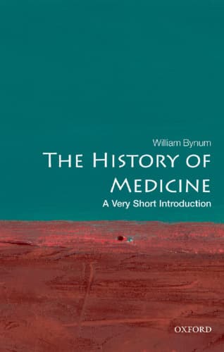 دانلود کتاب The History of Medicine: A Very Short Introduction 2008 (یک مقدمه بسیار کوتاه)