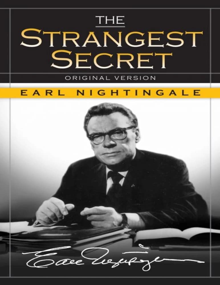 کتاب The Strangest Secret (عجیب‌ترین راز) نسخه انگلیسی PDF | ارل نایتینگل