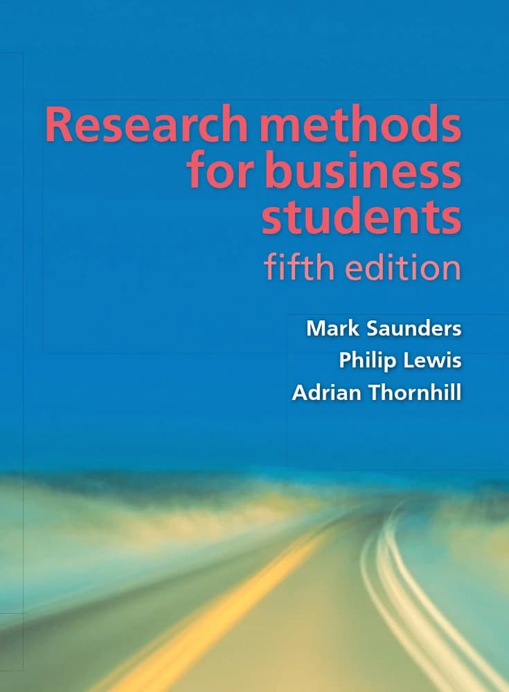 کتاب Research Methods for Business Students 5th Ed (روش‌های تحقیق برای دانشجویان کسب‌وکار، ویرایش پنجم) نسخه انگلیسی PDF | مارک ساندرز