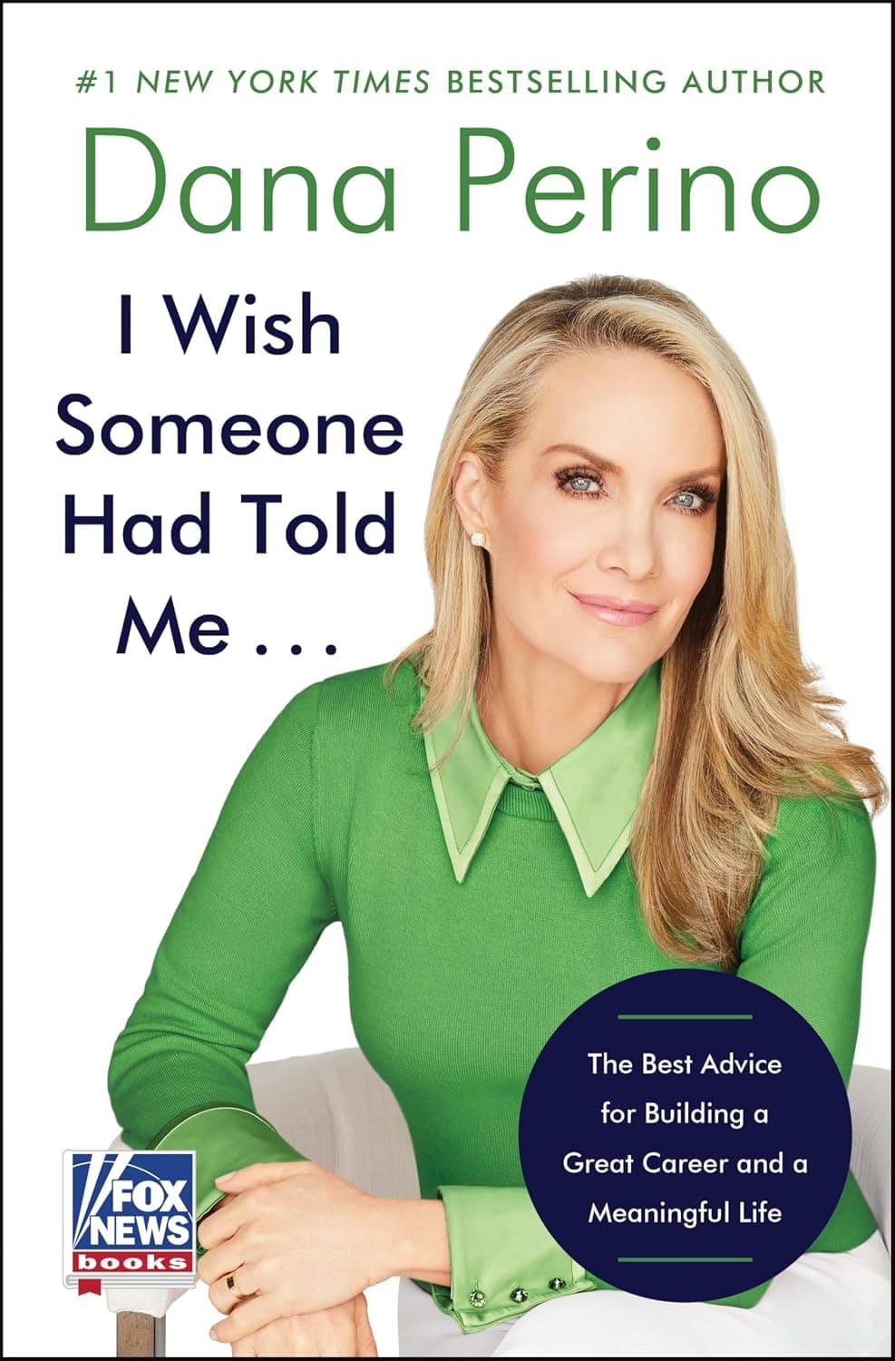 کتاب I Wish Someone Had Told Me…: The Best Advice for Building a Great Career and a Meaningful Life (کاش کسی به من گفته بود: بهترین توصیه‌ها برای ساختن یک مسیر شغلی عالی و زندگی معنادار) نسخه ان