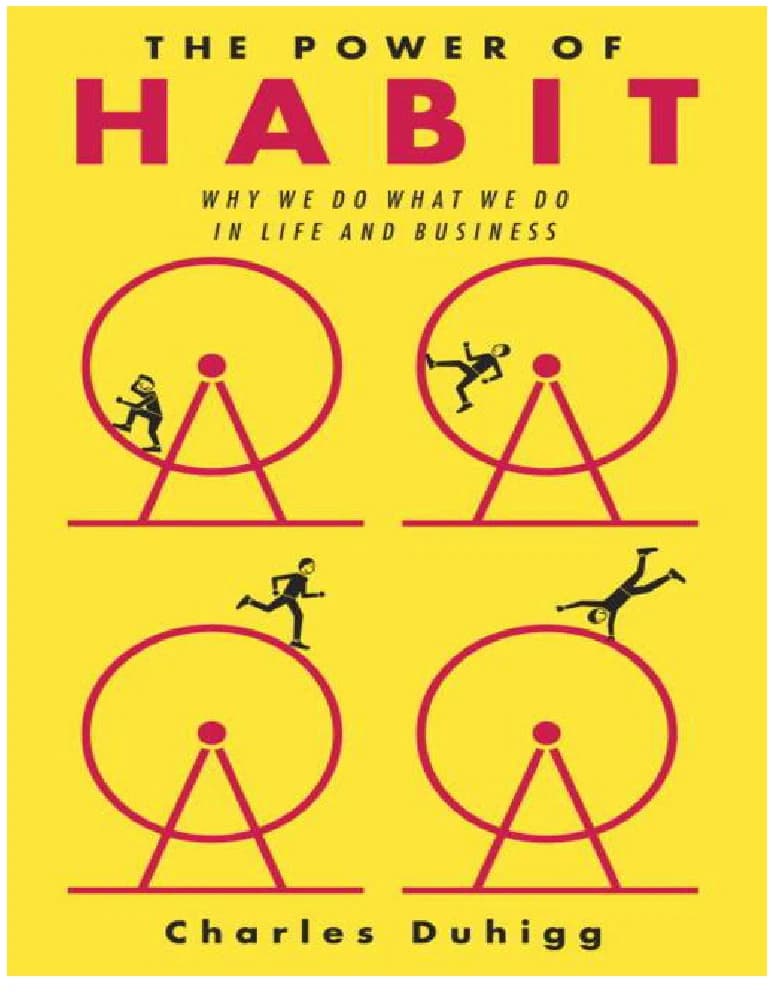 کتاب The Power of Habit (قدرت عادت) نسخه انگلیسی PDF | چارلز دوهیگ (Charles Duhigg)