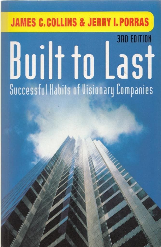 کتاب Built to Last: Successful Habits of Visionary Companies نسخه انگلیسی PDF | Jim Collins, Jerry I. Porras