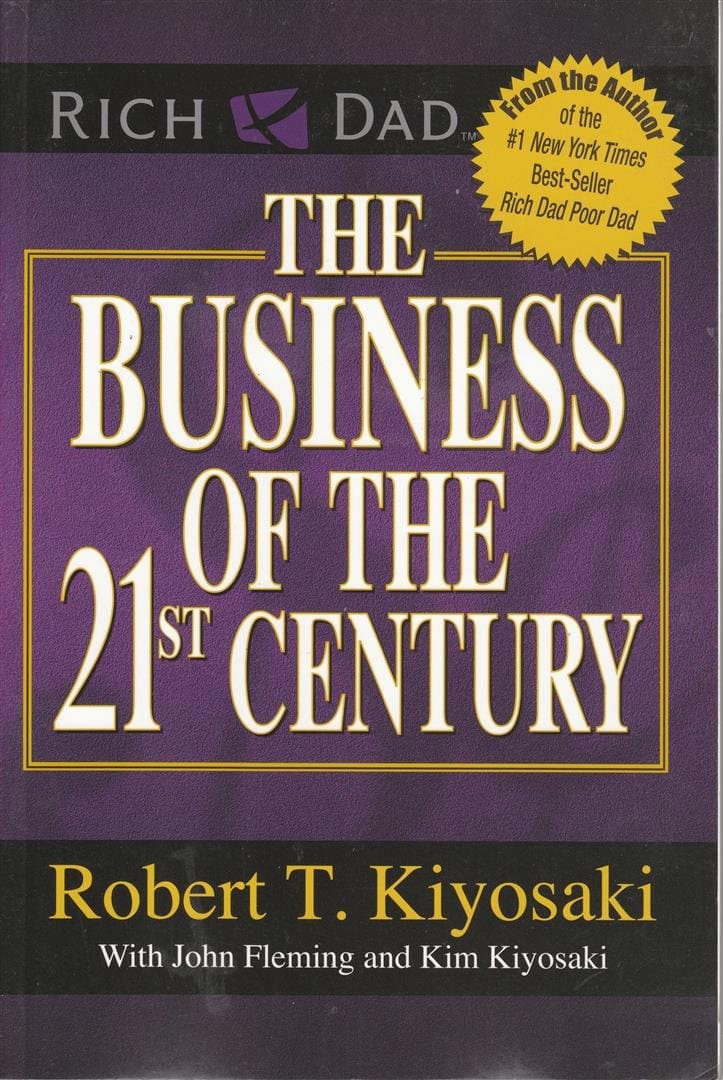 کتاب The Business of the 21st Century نسخه انگلیسی PDF | Robert T. Kiyosaki