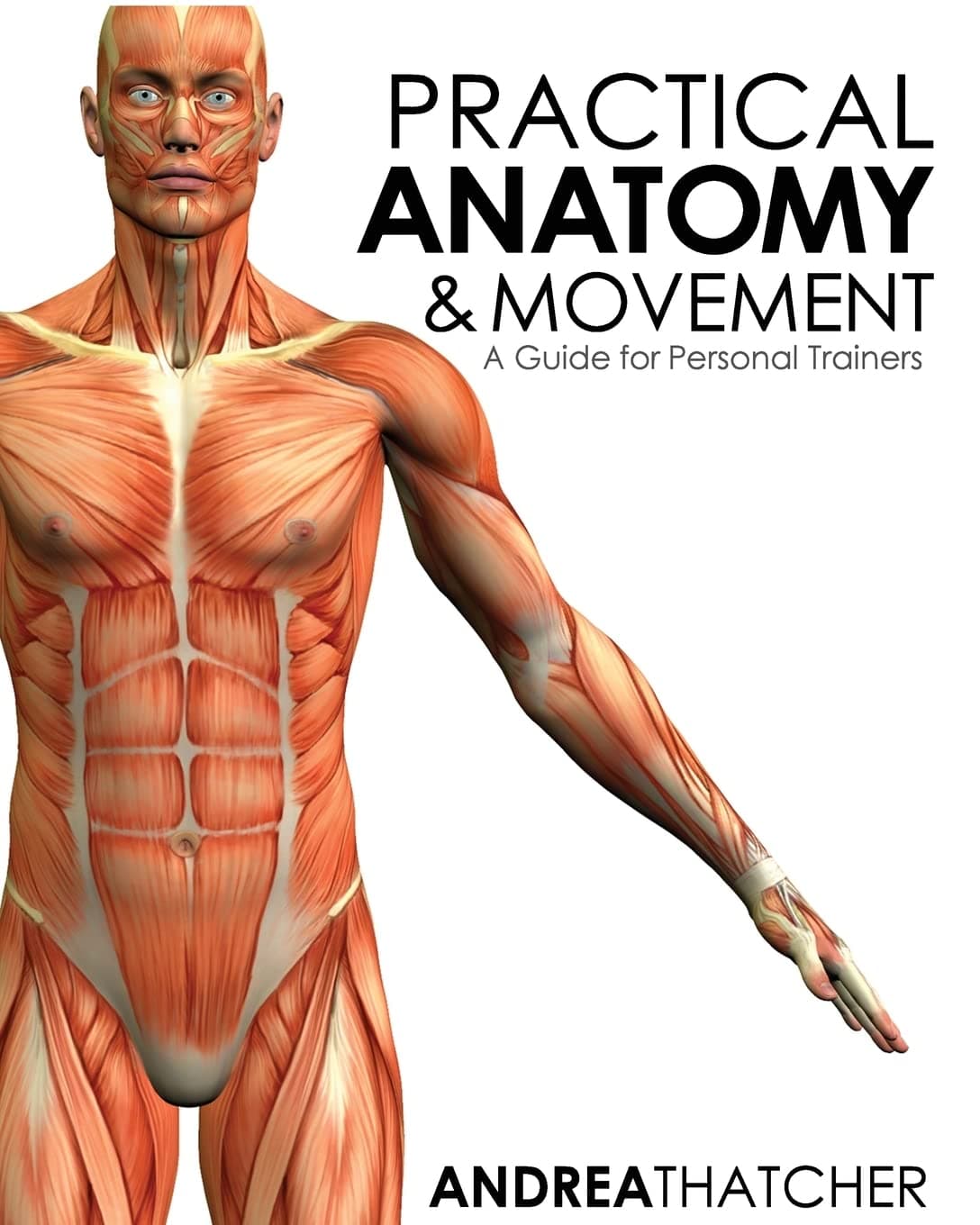 کتاب Practical Anatomy & Movement: A Guide for Personal Trainers نسخه انگلیسی PDF | Andrea Thatcher