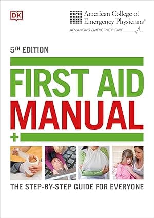 کتاب ACEP First Aid Manual: The Step-by-Step Guide for Everyone (5th Edition) نسخه انگلیسی PDF | DK
