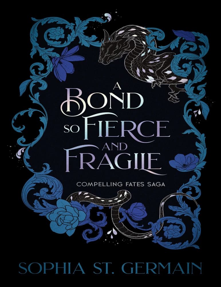 کتاب A Bond so Fierce and Fragile اثر سوفیا سنت ژرمن نسخه PDF انگلیسی — تصویر ۲