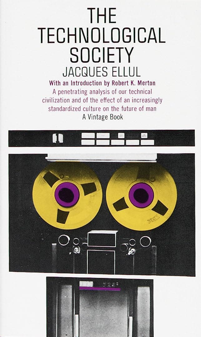 کتاب The Technological Society نسخه انگلیسی PDF | Jacques Ellul