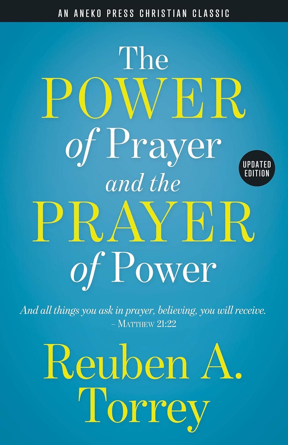 کتاب The Power of Prayer and the Prayer of Power نسخه انگلیسی PDF | R. A. Torrey — تصویر ۲