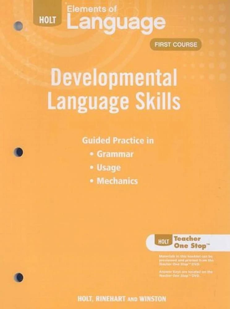کتاب Elements of Language: Developmental Language Skills, Grammar, Usage (عناصر زبان: مهارت‌های زبانی، گرامر و کاربرد) نسخه انگلیسی PDF | لی اودل، رنه هابز، جودیت ال. اروین، ریچارد تی. واکا و جان ای.
