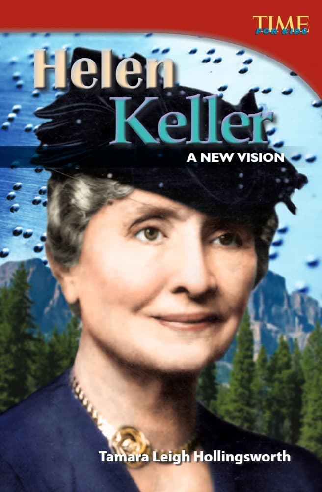 کتاب Helen Keller A New Vision (هلن کلر؛ یک چشم‌انداز تازه) نسخه انگلیسی PDF | تامارا هالینگزورث — تصویر ۲