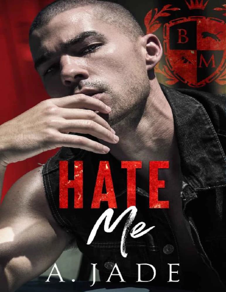 کتاب Hate Me A Stepbrother Bully Romance (از من متنفر باش؛ رمان قلدرِ برادرناتنی) نسخه انگلیسی PDF | اشلی جید