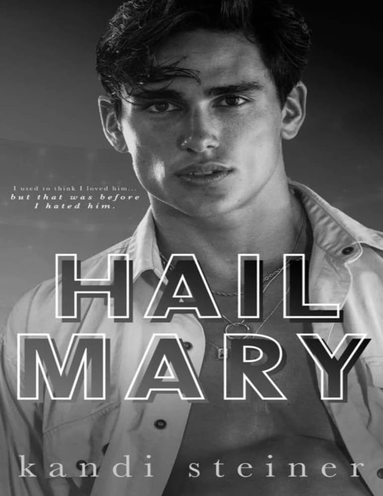 کتاب Hail Mary An Enemies-to-Lovers Roommate Romance (هیل مری؛ رمان هم‌خانه‌ای از دشمنی تا عشق) نسخه انگلیسی PDF | کندی استاینر