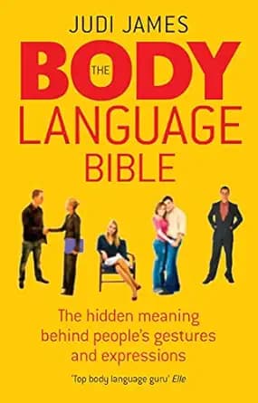 کتاب The Body Language Rules (قوانین زبان بدن) نسخه انگلیسی PDF | Judi James