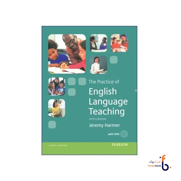 کتاب The Practice of English Language Teaching
