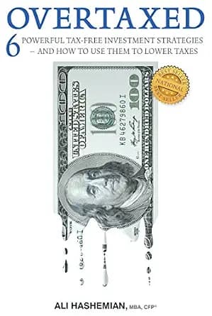 و دانلود نسخه کامل کتاب زبان اصلی OVERTAXED: Six Powerful Tax-Free Investment Strategies and How to Use Them to Lower Taxes | دانلود کتاب خارجی
