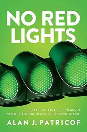 و دانلود نسخه کامل کتاب زبان اصلی No Red Lights: Reflections on Life, 50 Years in Venture Capital, and Never Driving Alone Kindle Edition | دانلود کتاب خارجی