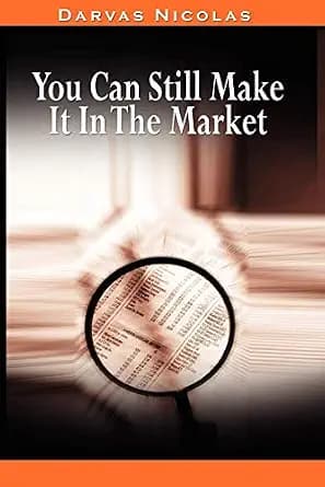 و دانلود نسخه کامل کتاب زبان اصلی You Can Still Make It In The Market by Nicolas Darvas (the author of How I Made $2,000,000 In The Stock Market) | دانلود کتاب خارجی — تصویر ۲