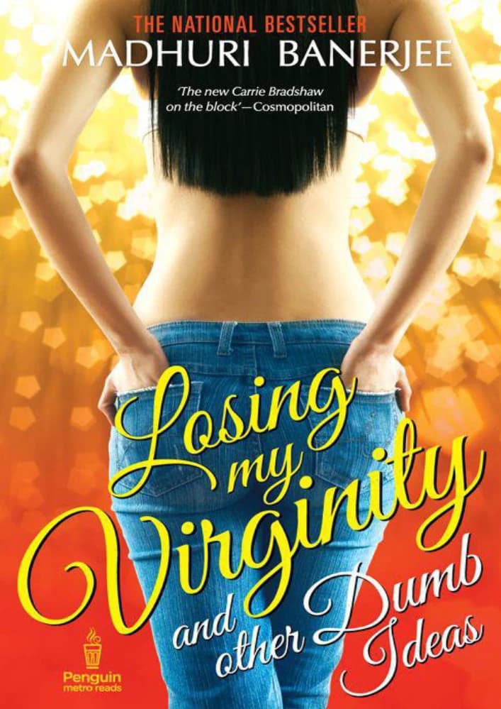کتاب Losing My Virginity and Other Dumb Ideas (از دست دادن باکرگی و ایده‌های احمقانه دیگر) نسخه انگلیسی PDF | مادوری بانرجی