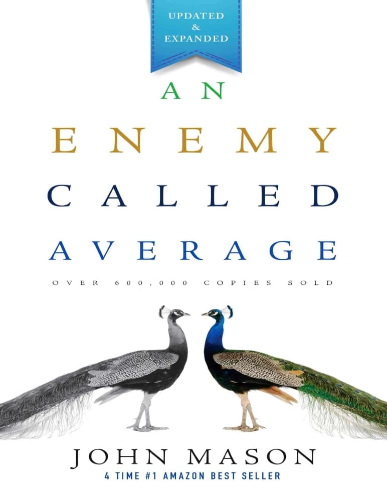 کتاب An Enemy Called Average (دشمنی به نام متوسط بودن) نسخه انگلیسی PDF | جان میسون — تصویر ۲