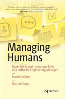 کتاب Managing Humans: More Biting and Humorous Tales of a Software Engineering Manager — تصویر ۲
