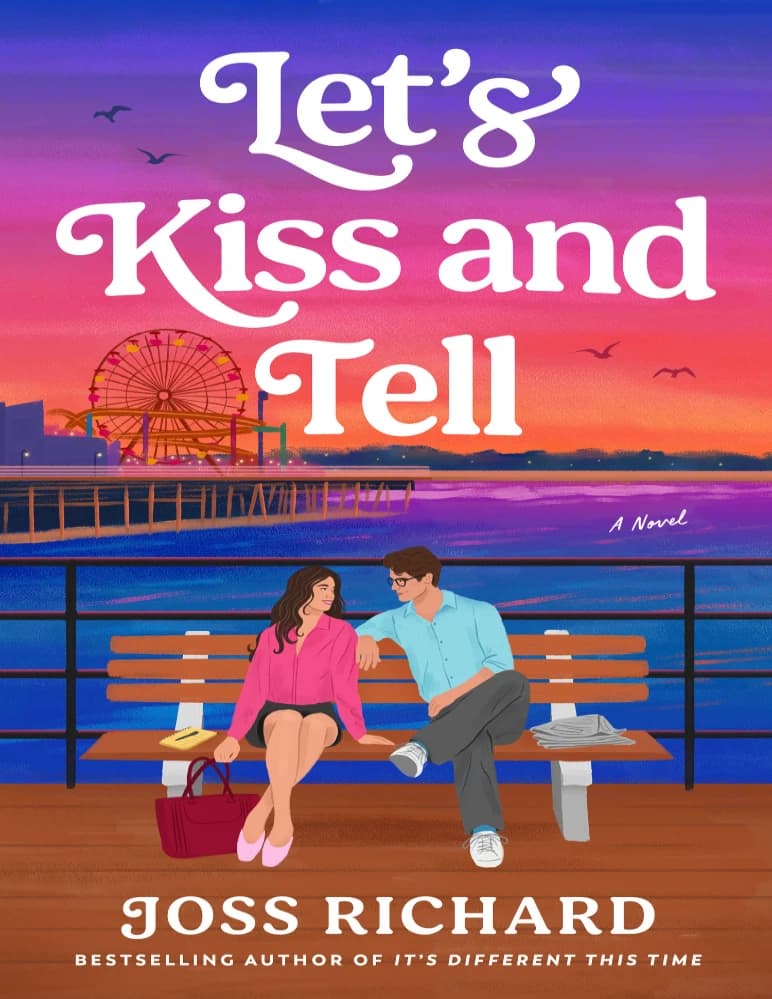 کتاب Let’s Kiss and Tell (بیا ببوسیم و تعریف کنیم) نسخه انگلیسی PDF | جاس ریچارد