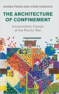 کتاب The Architecture of Confinement: Incarceration Camps of the Pacific War (Studies in the Social and Cultural History of Modern Warfare) — تصویر ۲