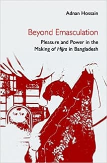 کتاب Beyond Emasculation: Pleasure and Power in the Making of hijra in Bangladesh — تصویر ۲