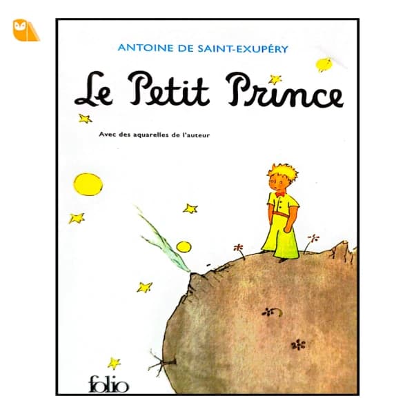 کتاب le petit prince اثر آنتوان دو سنت اگزوپری به زبان فرانسوی