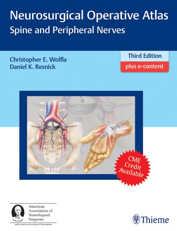 اطلس جراحی مغز و اعصاب: ستون فقرات و اعصاب محیطی ۲۰۱۶ <br> Neurosurgical Operative Atlas: Spine and Peripheral Nerves 2016