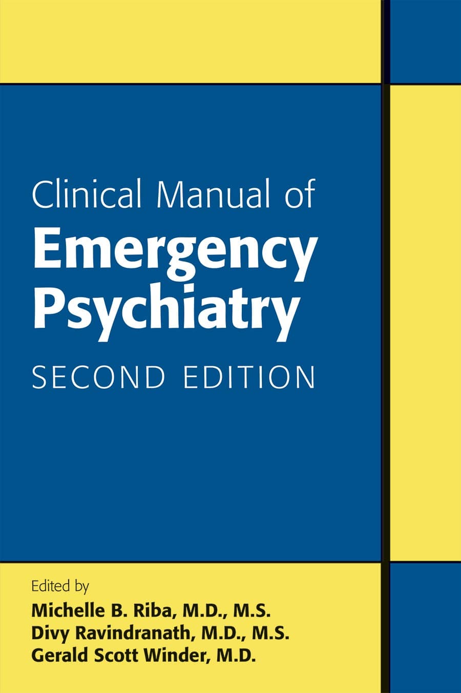 راهنمای بالینی روان‌پزشکی اورژانس ۲۰۱۵ <br> Clinical Manual of Emergency Psychiatry 2015