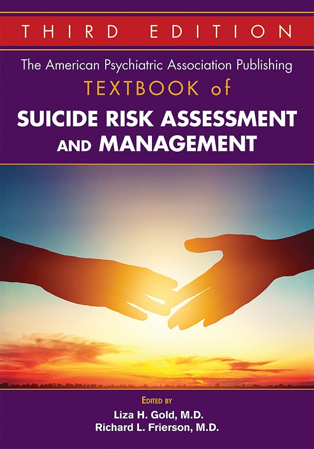 کتاب درسی ارزیابی و مدیریت خطر خودکشی: انتشارات انجمن روان‌پزشکی آمریکا ۲۰۲۰ <br> The American Psychiatric Association Publishing Textbook of Suicide Risk Assessment and Management 2020