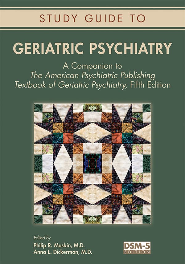 راهنمای مطالعه روان‌پزشکی سالمندان ۲۰۱۶ <br> Study Guide to Geriatric Psychiatry 2016