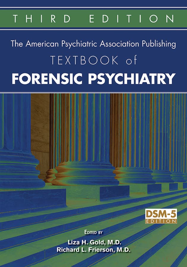 کتاب درسی روان‌پزشکی قانونی انتشارات انجمن روان‌پزشکی آمریکا ۲۰۱۷ <br> The American Psychiatric Publishing Textbook of Forensic Psychiatry 2017 — تصویر ۲