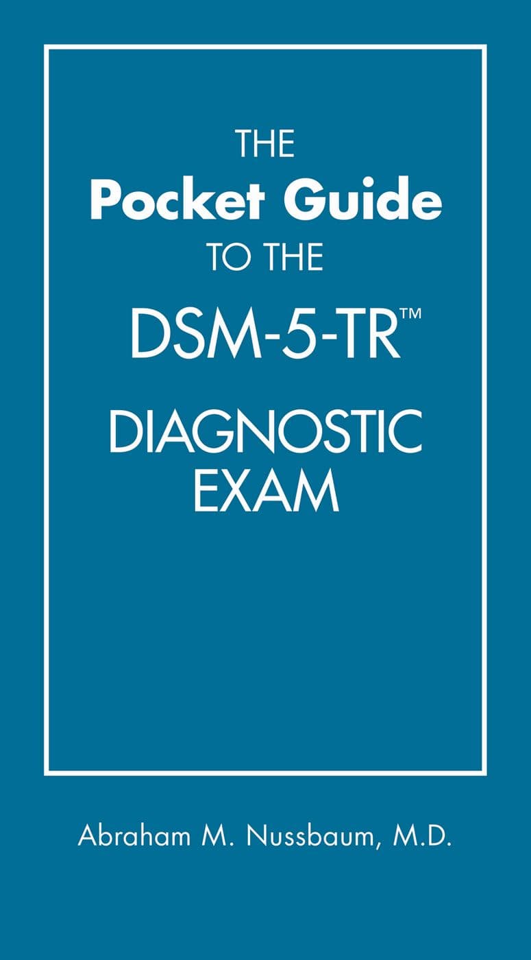 راهنمای جیبی آزمون تشخیصی DSM-5-TR™ ۲۰۲۲ <br> The Pocket Guide to the DSM-5-TR™ Diagnostic Exam 2022