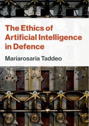 کتاب The Ethics of Artificial Intelligence in Defence