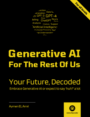 کتاب Generative AI For The Rest Of US: Your Future, Decoded
